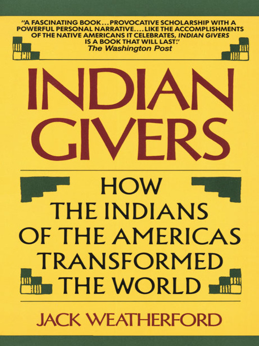 Title details for Indian Givers by Jack Weatherford - Wait list